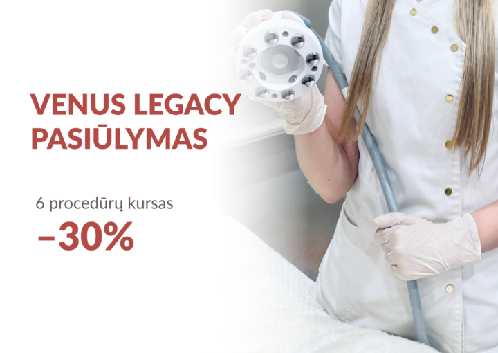 Kūno linijų formavimas ir celiulito mažinimas su VENUS LEGACY